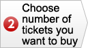 Choose number of tickets you want to buy